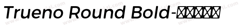 Trueno Round Bold字体转换